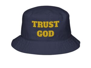 Embroidered Trust God Bucket Hat, Christian Bucket Hat, Summer Hat, Gift for Him/Her, Beachwear